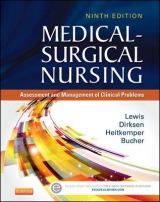 Medical-Surgical Nursing - Lewis, Sharon L.; Bucher, Linda; Heitkemper, Margaret M.; Dirksen, Shannon Ruff