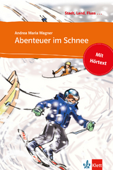 Abenteuer im Schnee -  Andrea M. Wagner