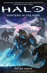 Halo: Hunters in the Dark -  Peter David