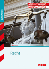 Abitur-Training - Wirtschaft/Recht: Recht - Kerstin Vonderau, Burkart Ciolek