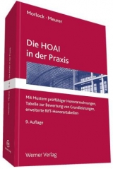Die HOAi in der Praxis - Alfred Morlock, Karsten Meurer