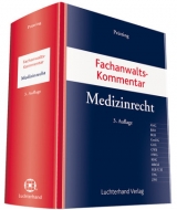 Fachanwaltskommentar Medizinrecht - Dorothea Prütting