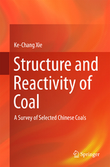 Structure and Reactivity of Coal - Ke-Chang Xie