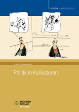 Politik in Karikaturen - Ulrich Schnakenberg