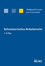 Schweizerisches Arbeitsrecht - Portmann, Wolfgang