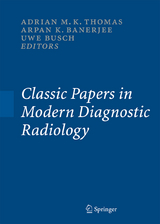 Classic Papers in Modern Diagnostic Radiology - 