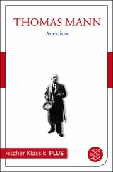 Frühe Erzählungen 1893-1912: Anekdote -  Thomas Mann
