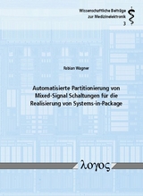 Automatisierte Partitionierung von Mixed-Signal Schaltungen für die Realisierung von Systems-in-Package - Fabian Wagner