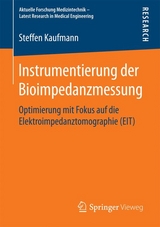 Instrumentierung der Bioimpedanzmessung - Steffen Kaufmann