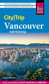 Reise Know-How CityTrip Vancouver -  Thomas Barkemeier