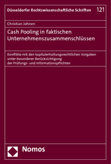 Cash Pooling in faktischen Unternehmenszusammenschlüssen - Christian Johnen