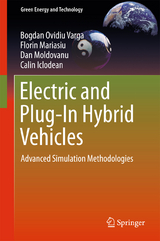 Electric and Plug-In Hybrid Vehicles - Bogdan Ovidiu Varga, Florin Mariasiu, Dan Moldovanu, Calin Iclodean