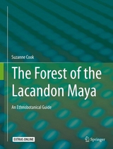 Forest of the Lacandon Maya -  Suzanne Cook