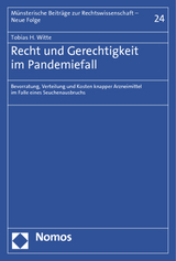 Recht und Gerechtigkeit im Pandemiefall - Tobias H. Witte