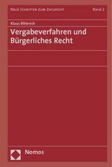 Vergabeverfahren und Bürgerliches Recht - Klaus Bitterich