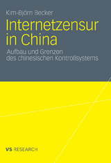 Internetzensur in China - Kim-Björn Becker