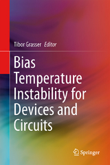 Bias Temperature Instability for Devices and Circuits - 