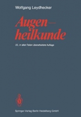 Augenheilkunde - W. Leydhecker