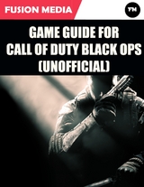 Game Guide for Call of Duty: Black Ops (Unofficial) -  Media Fusion Media