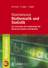 Startwissen Mathematik und Statistik - Michael Harris, Gordon Taylor, Jacquelyn Taylor