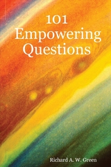 101 Empowering Questions -  Richard A. W. Green