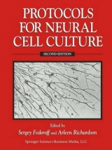 Protocols for Neural Cell Culture - Federoff, Sergey; Richardson, Arleen