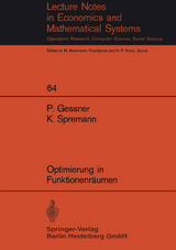 Optimierung in Funktionenräumen - P. Gessner, K. Spremann