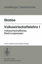 Volkswirtschaftslehre I. - Stobbe, A