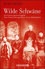 Wilde Schwäne -  Jung Chang