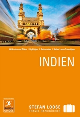 Stefan Loose Reiseführer E-Book Indien -  Nick Edwards,  Daniel Jacobs,  David Abram,  Mike Ford,  Devdan Sen,  Gavin Thomas,  Daniel Stables
