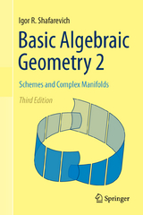 Basic Algebraic Geometry 2 - Shafarevich, Igor R.