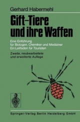 Gift-Tiere Und Ihre Waffen - Habermehl, G