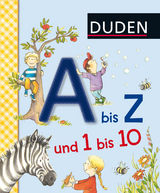 Duden 36+: A bis Z und 1 bis 10 - Schulze, Hanneliese