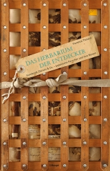 Das Herbarium der Entdecker - Florence Thinard