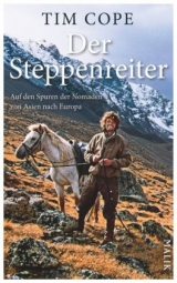 Der Steppenreiter - Tim Cope