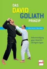 Das David-Goliath-Prinzip - Stefan Reinisch, Maria Marek