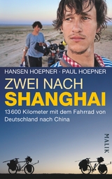 Zwei nach Shanghai - Hansen Hoepner, Paul Hoepner