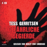 Gefährliche Begierde - Tess Gerritsen