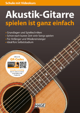 Akustik-Gitarre spielen ist ganz einfach - 