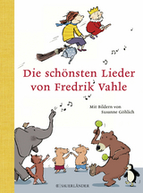 Die schönsten Lieder von Fredrik Vahle - Vahle, Fredrik