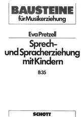 Sprech- und Spracherziehung mit Kindern - Eva Pretzell