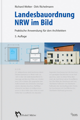 Landesbauordnung NRW im Bild - Richard Welter, Dirk Richelmann