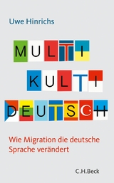 Multi Kulti Deutsch - Uwe Hinrichs