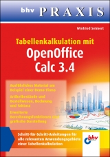 Tabellenkalkulation mit OpenOffice Calc 3.4 - Winfried Seimert