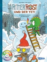 Ritter Rost: Ritter Rost und der Yeti (mit CD) - Jörg Hilbert