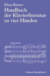 Handbuch der Klavierliteratur zu vier Händen - Klaus Börner