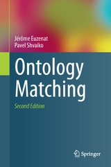 Ontology Matching - Jérôme Euzenat, Pavel Shvaiko