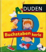 Duden - Die Buchstabenkerle - Wilke, Jutta