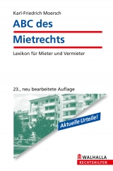 ABC des Mietrechts - Karl-Friedrich Moersch