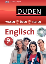 Wissen – Üben – Testen: Englisch 9. Klasse - Schomber, Annette; Steinhauer, Anja; Hock, Birgit
